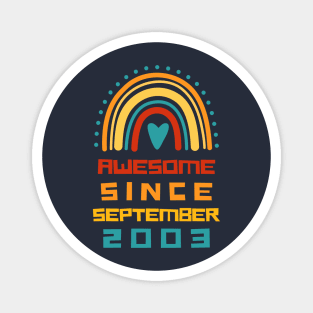 Rainbow Awesome Since september 2003 18th Birthday Magnet